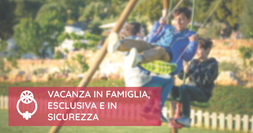 Vacanza in una villa in affitto con la famiglia